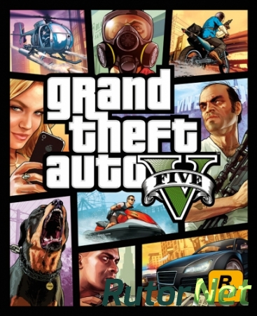 GTA 5 / Grand Theft Auto V [Update 4] (2015) PC | RePack