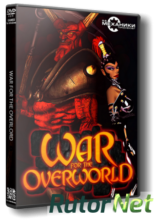 War For The Overworld [v 1.0.25] (RUS|ENG|Multi7) [RePack] от R.G. Механики