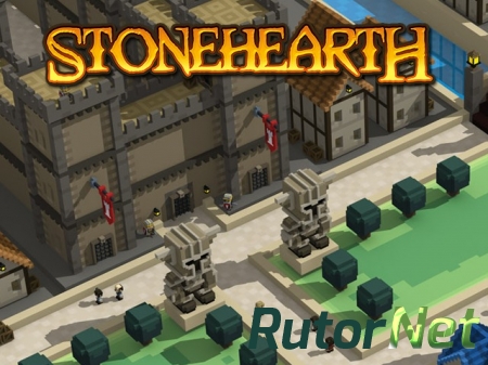 StoneHearth [2014, ENG, ALPHA v0.1.r375 ]