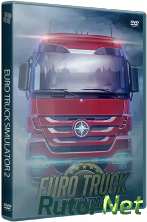 Euro Truck Simulator 2 [v. 1.18.1.3s] (2012/PC/SteamRip/Rus|Multi43) от R.G. Origins