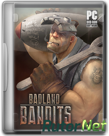 Badland Bandits 0.4.4 (WildWolf) (RUS) [L]