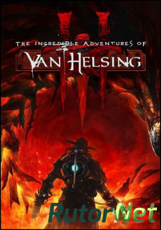 The Incredible Adventures of Van Helsing Final Cut [v 1.0.2b] (2015) RePack от Decepticon