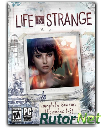 Life Is Strange. Episode 1-5 (2015) PC | Лицензия