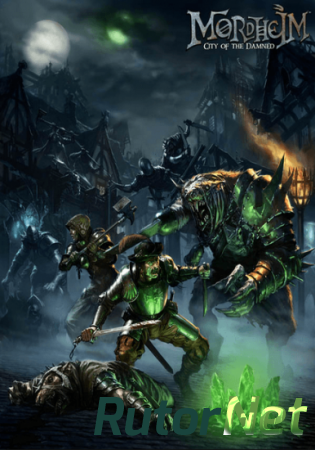 Mordheim: City of the Damned (2015) PC | RePack от R.G. Freedom