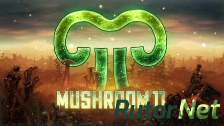 Mushroom 11 [GoG] [2015|Eng]