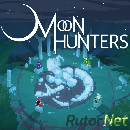 Moon Hunters [v 2.0.3192] (2016) PC | RePack от qoob