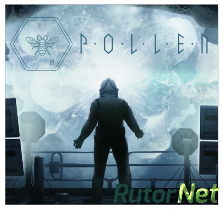 POLLEN (2016) PC | RePack от R.G. Freedom