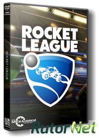 Rocket League [v 1.17 + 6 DLC] (2015) PC | RePack от R.G. Механики