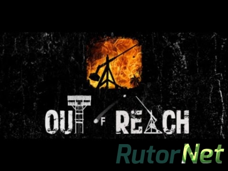 Out Of Reach [0.15.0] (2015) PC | Online-only