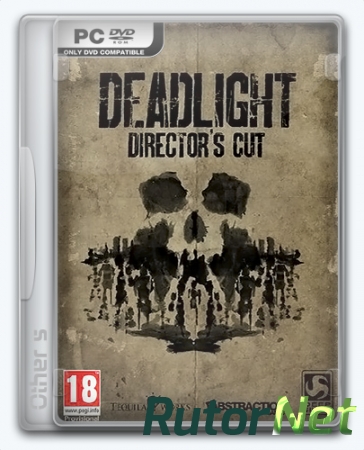 Deadlight: Director's Cut (2016) PC | Repack