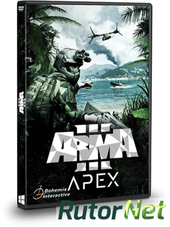 Arma 3: Apex Edition [v 1.62 + 7 DLC] (2013) PC | RePack от Valdeni