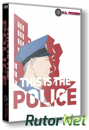 This Is the Police [v1.0.26] (2016) PC | RePack от R.G. Freedom