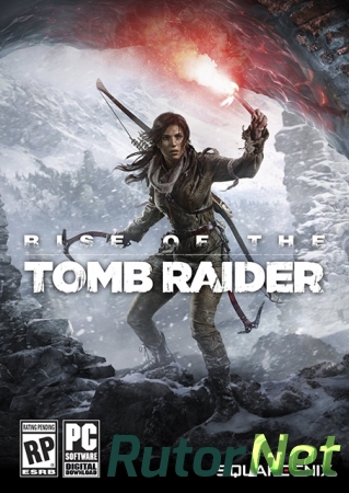 Rise of the Tomb Raider - Digital Deluxe Edition [1.0.668.1 + 13 DLC] (2016) PC | RePack от Samael