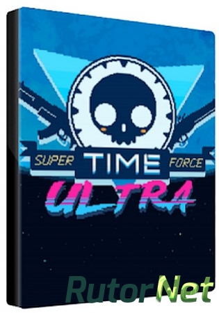 Super Time Force Ultra [v1.04] (2014) PC | Лицензия