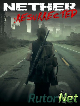 Nether: Resurrected (2014) PC | Лицензия