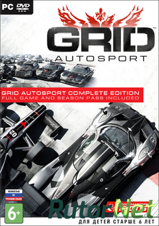 GRID Autosport: Complete Edition [v 1.0.103.1840 + 12 DLC] (2016) PC | RePack от VickNet