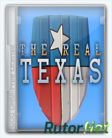 The Real Texas (2016) [En] (1.6/dlc) Лицензия [Dusty Skies Edition]