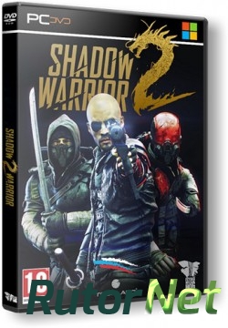 Shadow Warrior 2: Deluxe Edition [v 1.1.6.0] (2016) PC | Steam-Rip от R.G. Игроманы