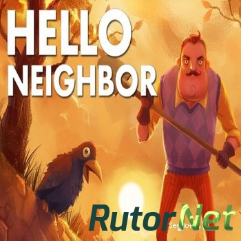  Hello Neighbor [2016, ENG, ALPHA 2]