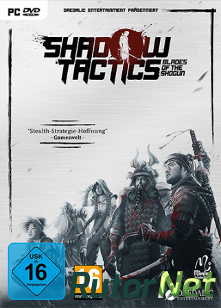 Shadow Tactics: Blades of the Shogun (2016) PC | Лицензия