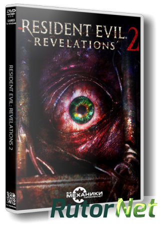 Resident Evil Revelations 2: Episode 1-4 (2015) PC | RePack от R.G. Механики