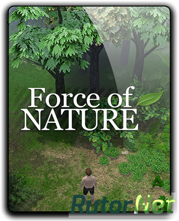 Force of Nature [v 1.0.14] (2016) PC | RePack от qoob