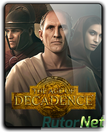 The Age of Decadence [v 1.3.0.0009] (2015) PC | RePack от qoob