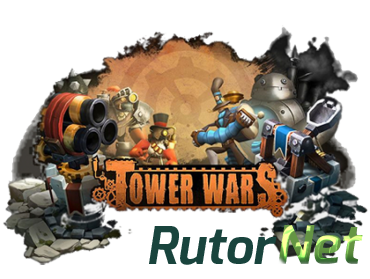 Tower Wars [Steam-Rip] [2012|Rus|Eng]