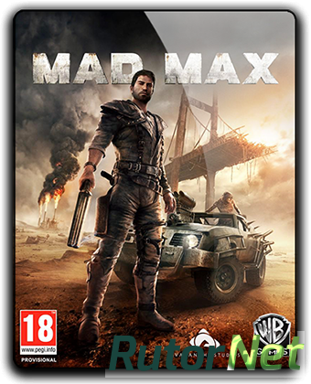 Mad Max [v 1.0.3.0 + DLC's] (2015) PC | RePack от FitGirl