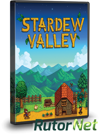 Stardew Valley [v 1.2.0] (2016) | RePack от Other's