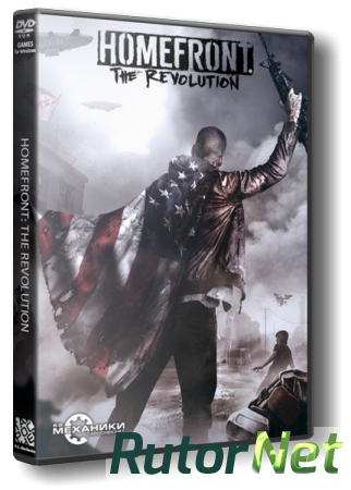 Homefront: The Revolution - Freedom Fighter Bundle (2016) PC | RePack от R.G. Механики