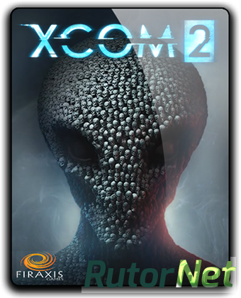 XCOM 2: Digital Deluxe Edition + Long War 2 [Update 8 + 5 DLC] (2016) PC | RePack от FitGirl