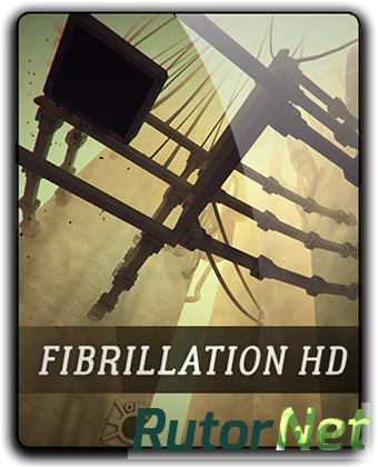 Fibrillation HD (2017) RePack от qoob