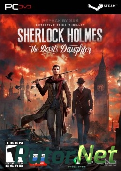 Sherlock Holmes: The Devil's Daughter (2016) PC | RePack от FitGirl