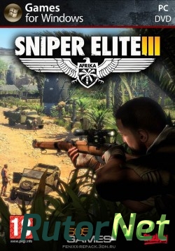 Sniper Elite 3 - Ultimate Edition [2014, RUS(MULTI), Repack] by SxS EXT