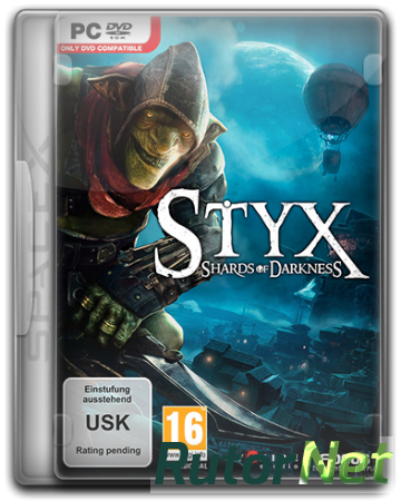 Styx: Shards of Darkness [v1.02] (2017) PC | RePack от SpaceX