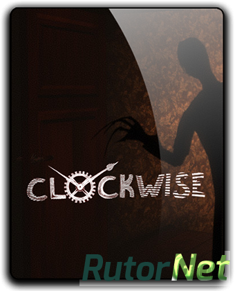 Clockwise [v 1.1] (2017) PC | RePack от SpaceX