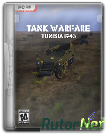Tank Warfare: Tunisia 1943 (2017) PC | RePack от SpaceX