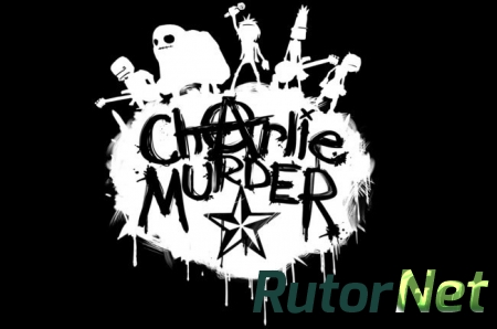 Charlie Murder [2017|RUS|MULTI]