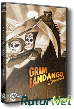 Grim Fandango Remastered [v 1.4.1] (2015) PC | RePack от R.G. Механики