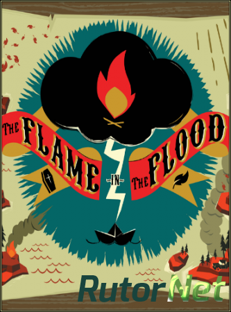 The Flame in the Flood [v 1.3] (2016) PC | Лицензия