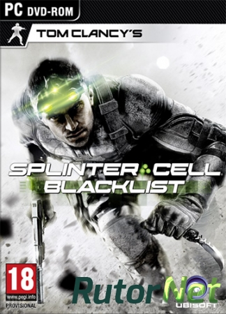 Tom Clancy's Splinter Cell: Blacklist (2013) РС | RePack от FitGirl