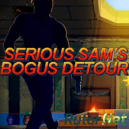 Serious Sam's Bogus Detour (2017) PC | Лицензия
