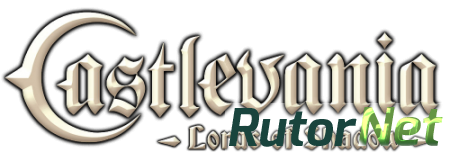 Castlevania: Lords of Shadow - Антология (2013-2014) PC | RePack by Mizantrop1337