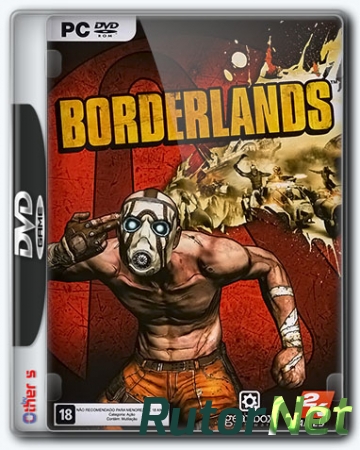 Borderlands Game of the Year Edition (2K Games) (RUS) [Repack] от Other s 