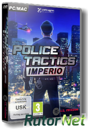 Police Tactics: Imperio [v 1.2102] (2016) PC | RePack от R.G. Freedom