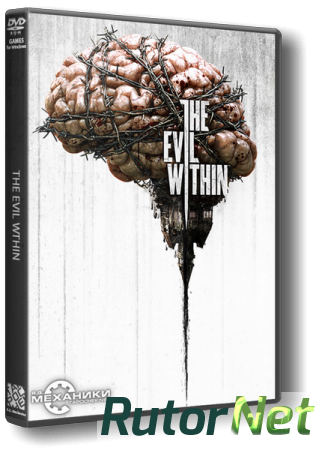 The Evil Within Complete Edition (Bethesda Softworks) (ENG+RUS) [Repack]от Other s