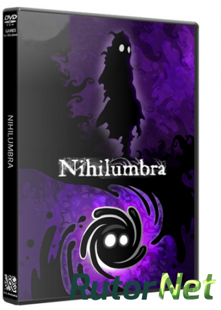 Nihilumbra [v 1.35] (2013) PC | Лицензия