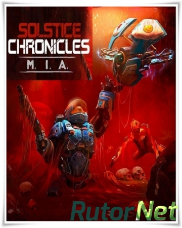 Solstice Chronicles: MIA [HotFix] (2017) PC | RePack от FitGirl