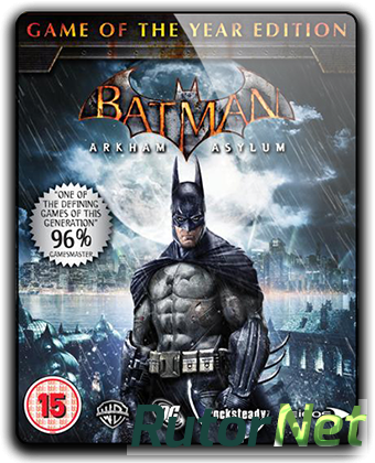 Batman: Arkham Asylum - Game of the Year Edition (2010) PC | RePack от qoob